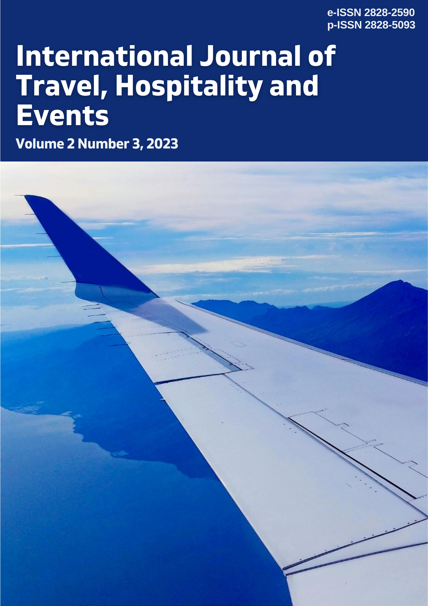 					View Vol. 2 No. 3 (2023): International Journal of Travel, Hospitality and Events
				